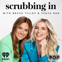Scrubbing In with Becca Tilley & Tanya Rad artwork