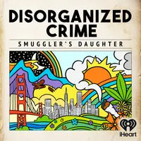 Disorganized Crime: Smuggler's Daughter artwork