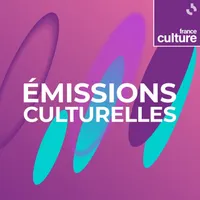 Les émissions culturelles de France Culture artwork