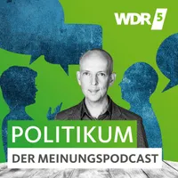 Politikum – Der Meinungspodcast von WDR 5 artwork