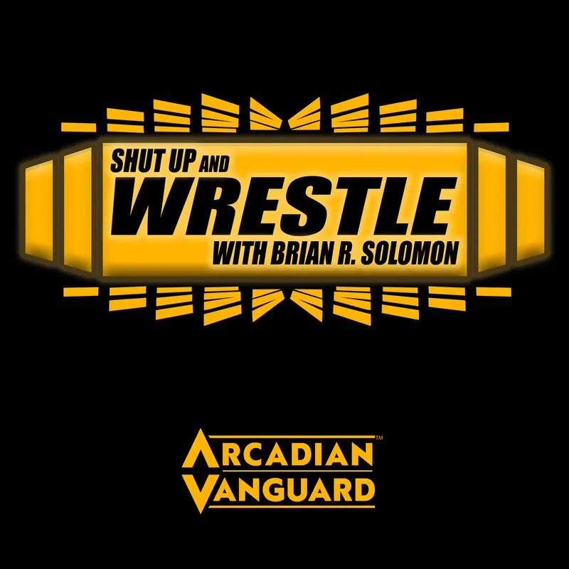 Shut Up and Wrestle with Brian Solomon artwork