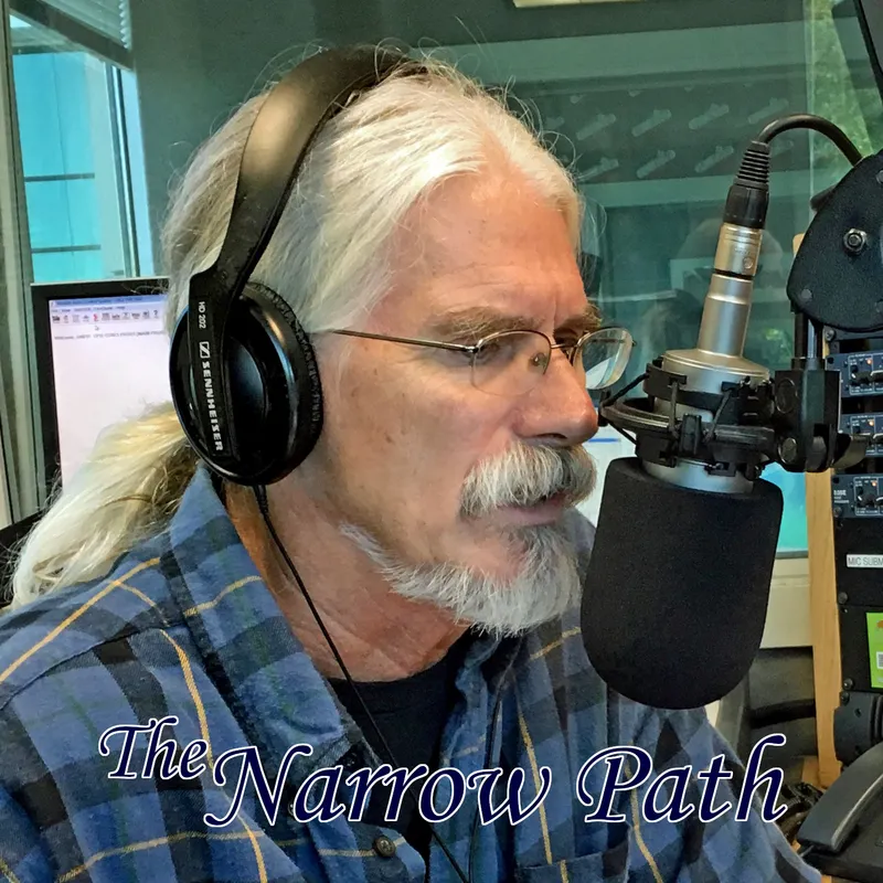The Narrow Path Radio Program (1 Hour) artwork