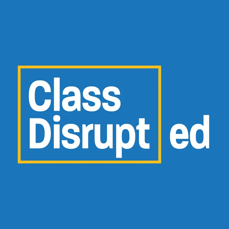 Class Disrupted artwork
