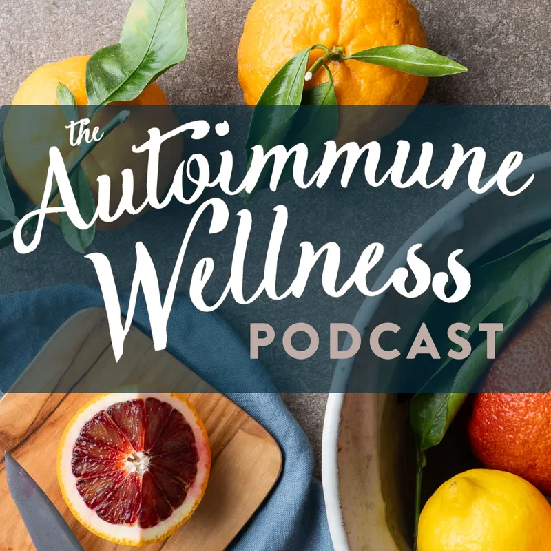 The Autoimmune Wellness Podcast artwork