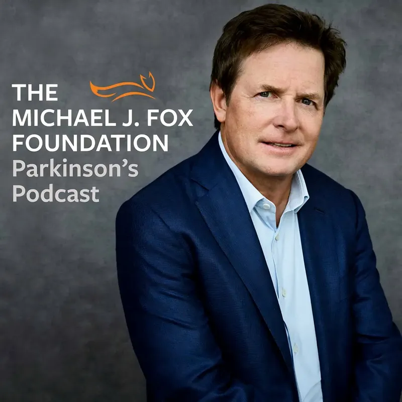 The Michael J. Fox Foundation Parkinson's Podcast artwork
