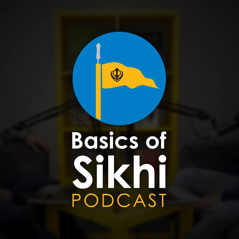 Basics of Sikhi Podcast artwork