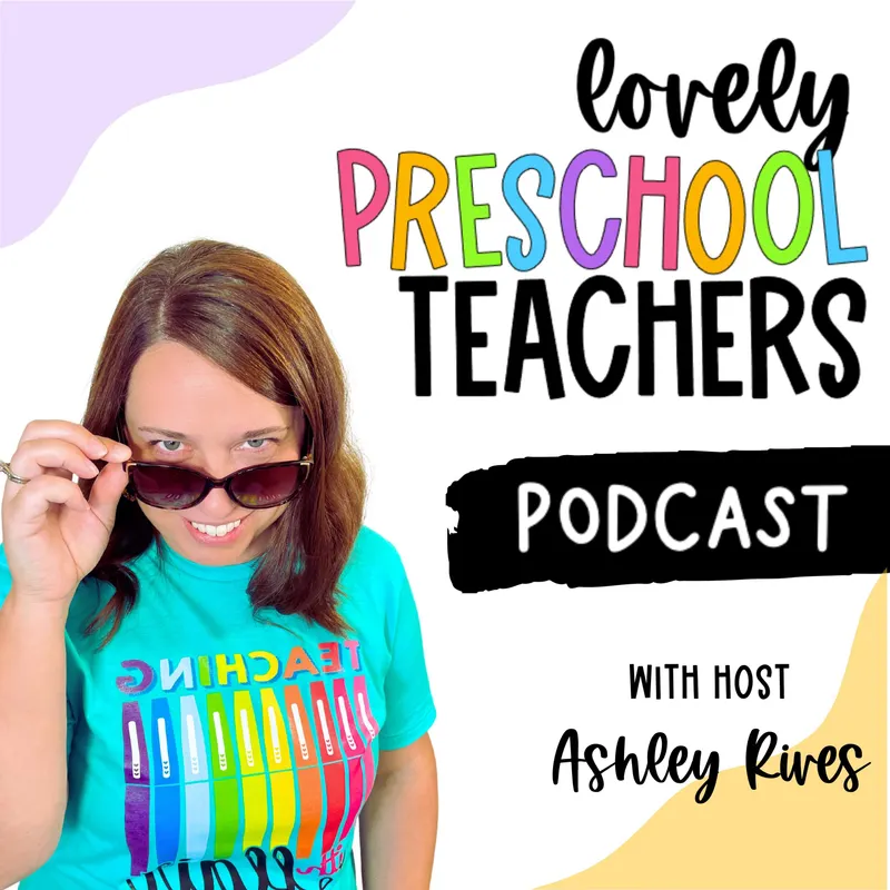 Lovely Preschool Teachers Podcast artwork