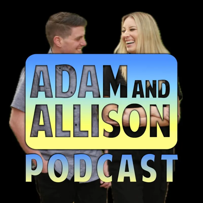 Adam and Allison Podcast artwork