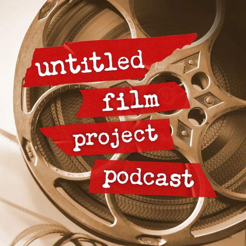 Untitled Film Project Podcast artwork