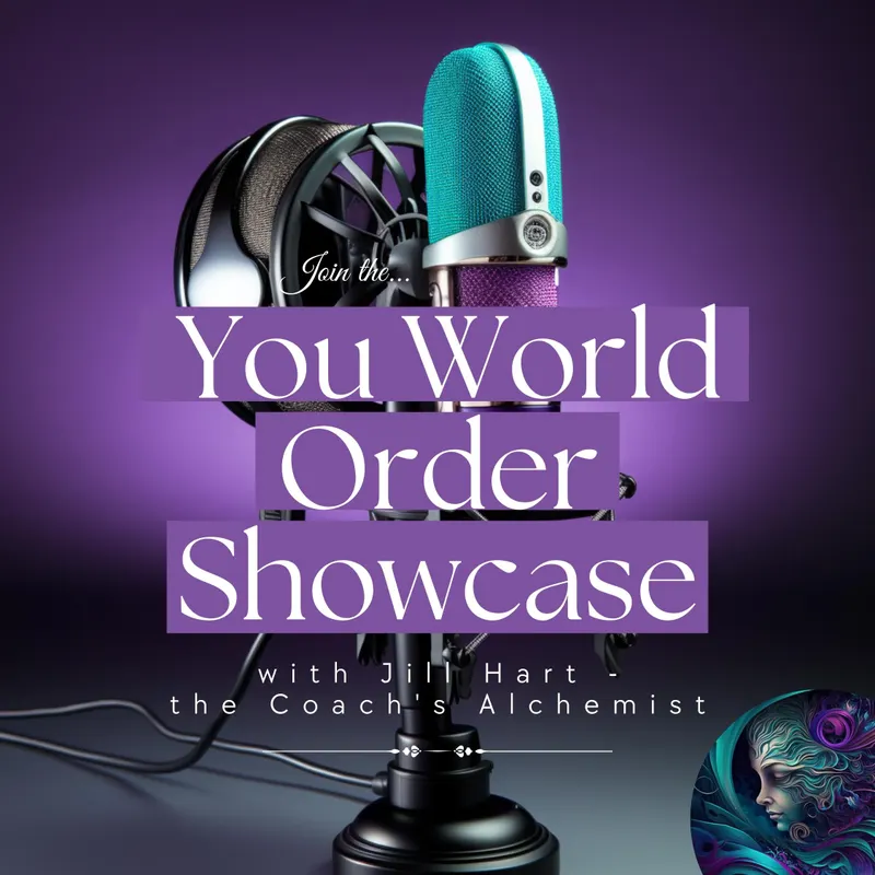 The You World Order Showcase Podcast artwork