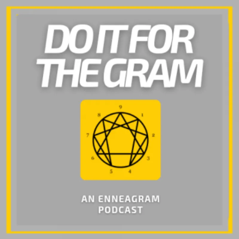 Do It For The Gram: An Enneagram Podcast artwork