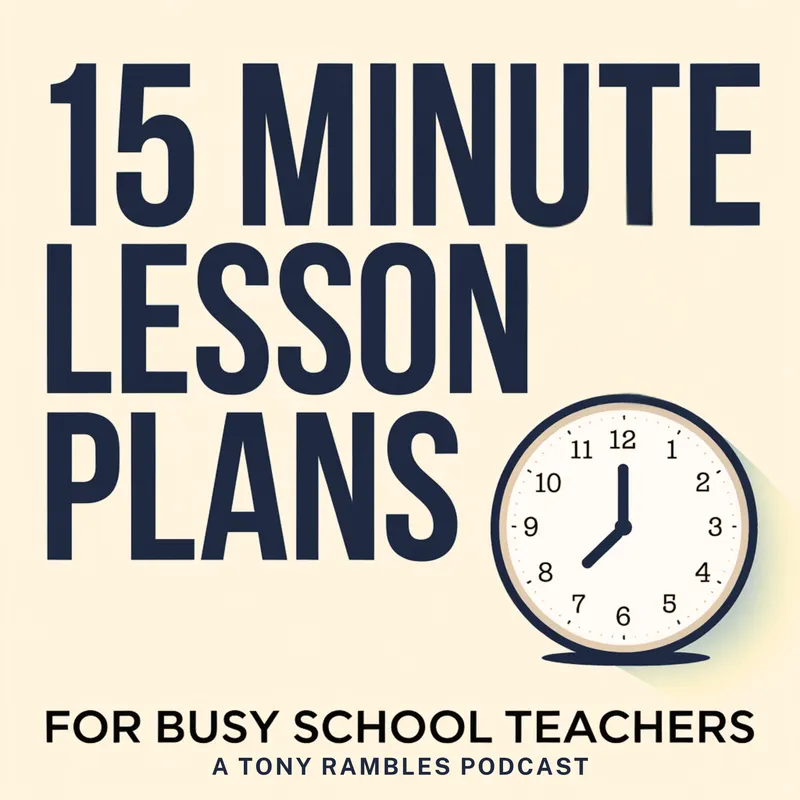 15 Minute Lesson Plans: Time Saving Teaching Strategies For Busy Educators artwork