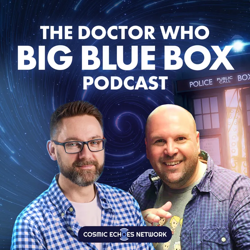 The Doctor Who Big Blue Box Podcast artwork