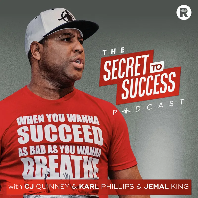 The Secret To Success with CJ, Karl, Jemal & Eric Thomas artwork