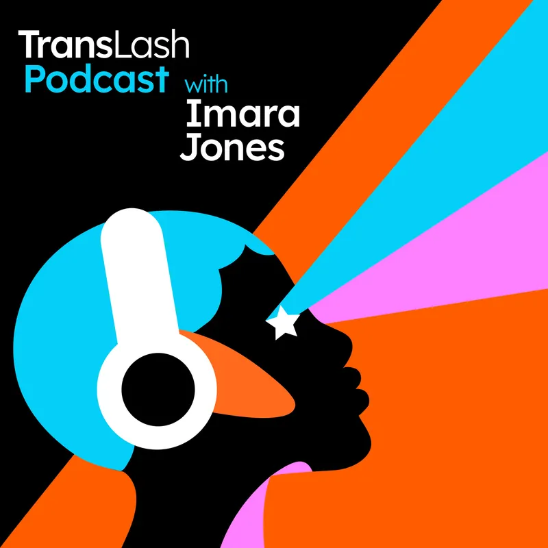 TransLash Podcast with Imara Jones artwork