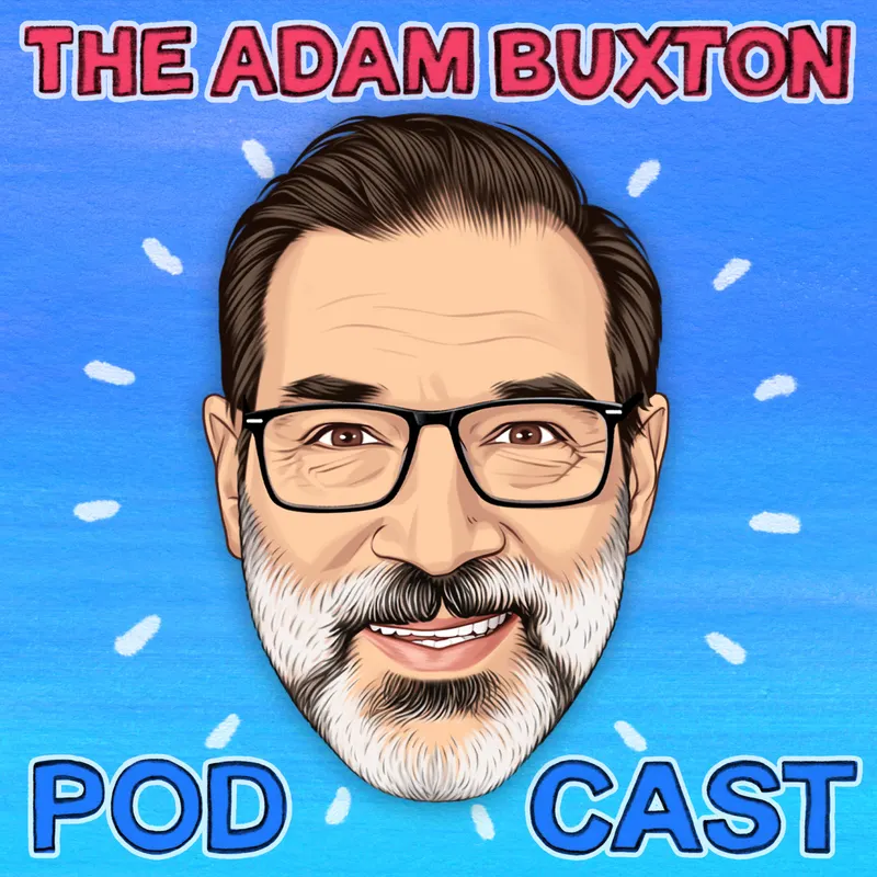THE ADAM BUXTON PODCAST artwork