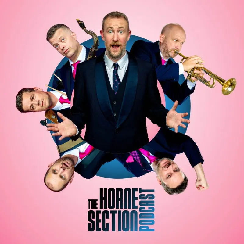 The Horne Section Podcast artwork