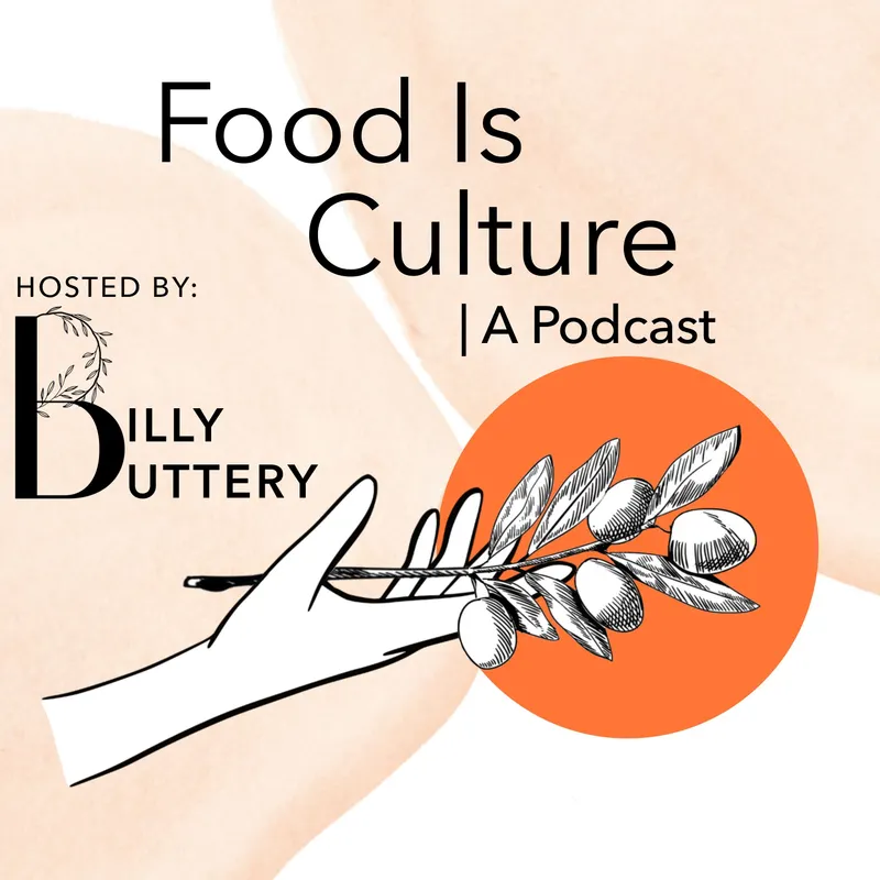 Food Is Culture | A Podcast artwork