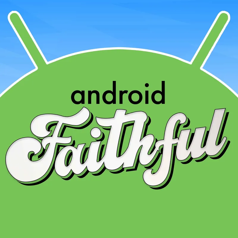 Android Faithful artwork