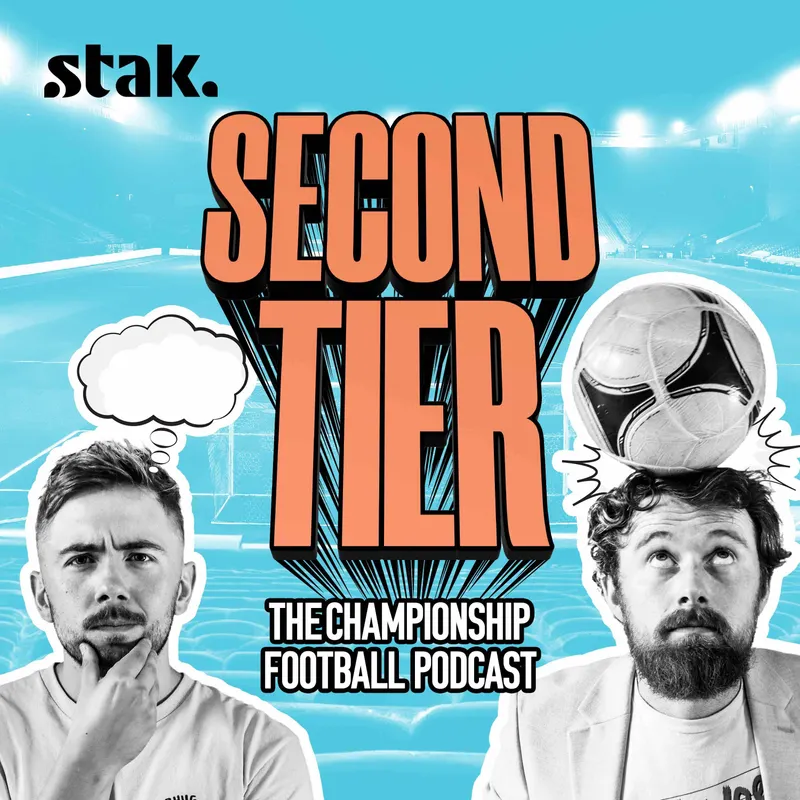 Second Tier - The Championship Football Podcast artwork