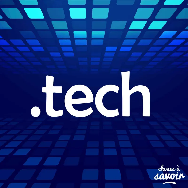 Choses à Savoir TECH artwork