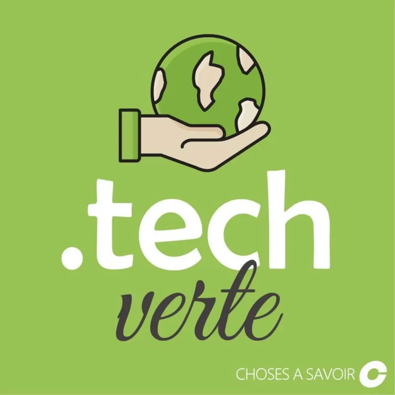 Choses à Savoir TECH VERTE artwork