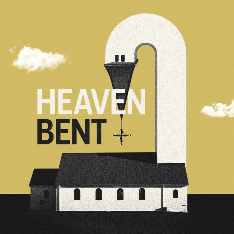 Heaven Bent artwork