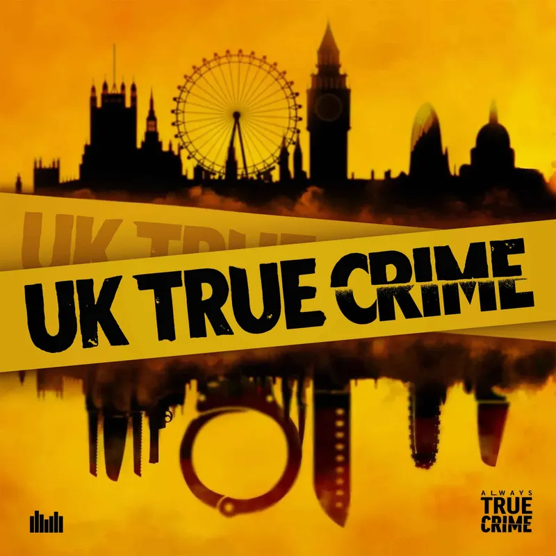 UK True Crime Podcast artwork