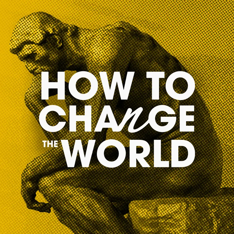 How to Change the World: The History of Invention artwork