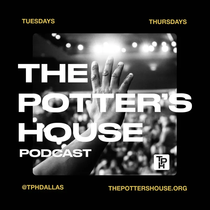 The Potter's House Podcast artwork