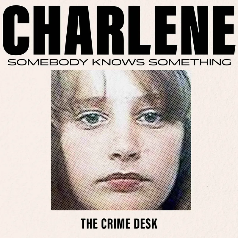 Charlene: Somebody Knows Something artwork