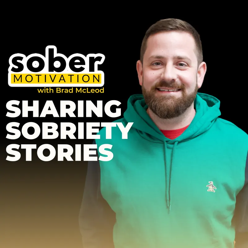 Sober Motivation: Sharing Sobriety Stories artwork