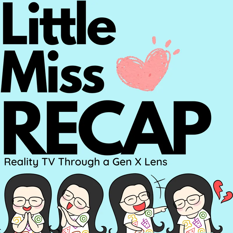 Little Miss Recap: Reality TV Through a Gen X Lens artwork