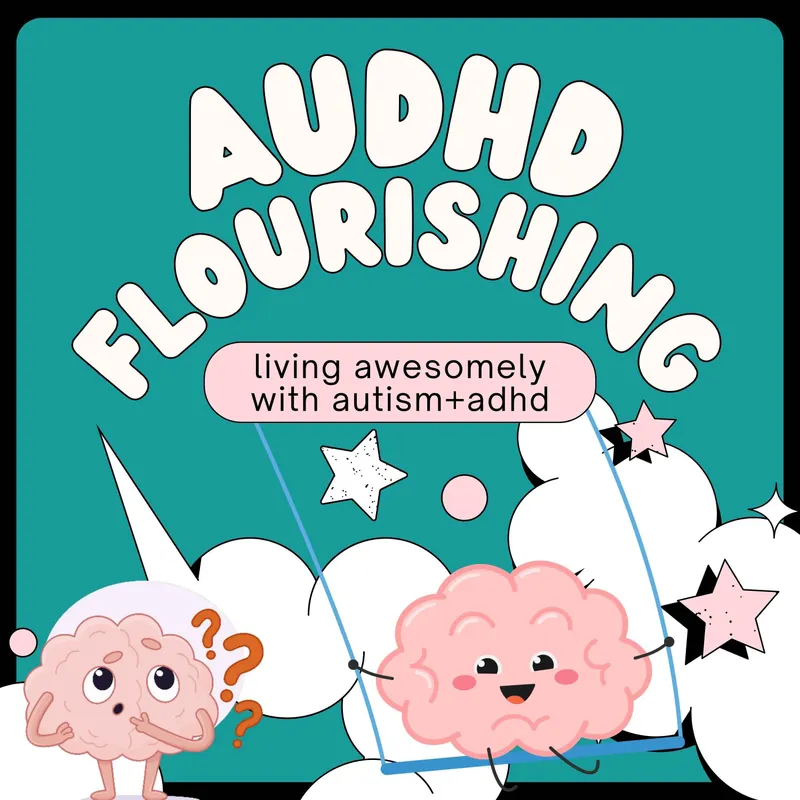 AuDHD Flourishing artwork