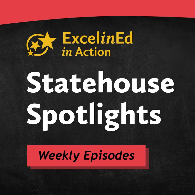 ExcelinEd in Action Statehouse Spotlights artwork