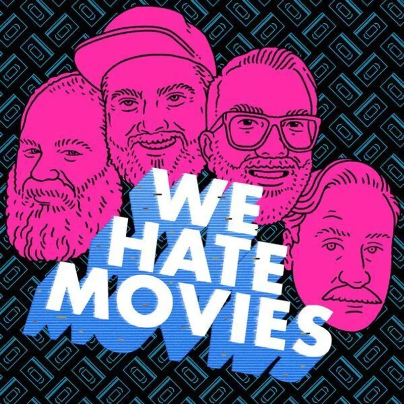 We Hate Movies artwork