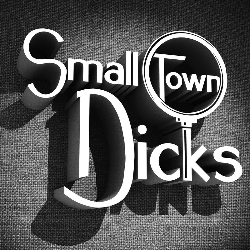 Small Town Dicks artwork