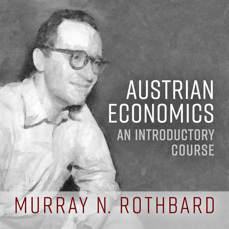 Austrian Economics: An Introductory Course artwork