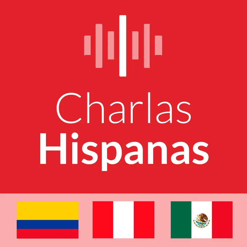 Charlas Hispanas: Aprende Español | Learn Spanish artwork