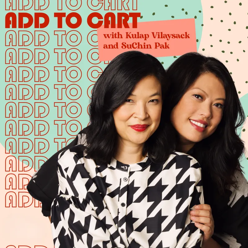 Add to Cart with Kulap Vilaysack & SuChin Pak artwork