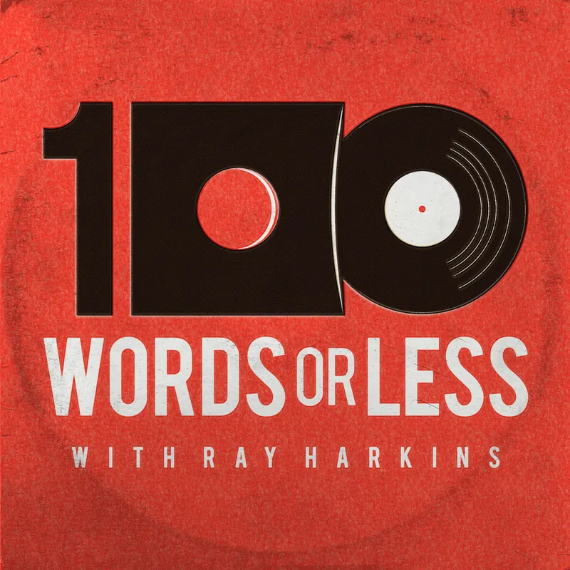 100 Words Or Less: The Podcast artwork
