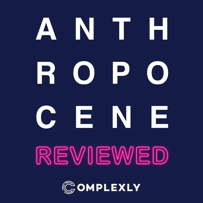 The Anthropocene Reviewed artwork