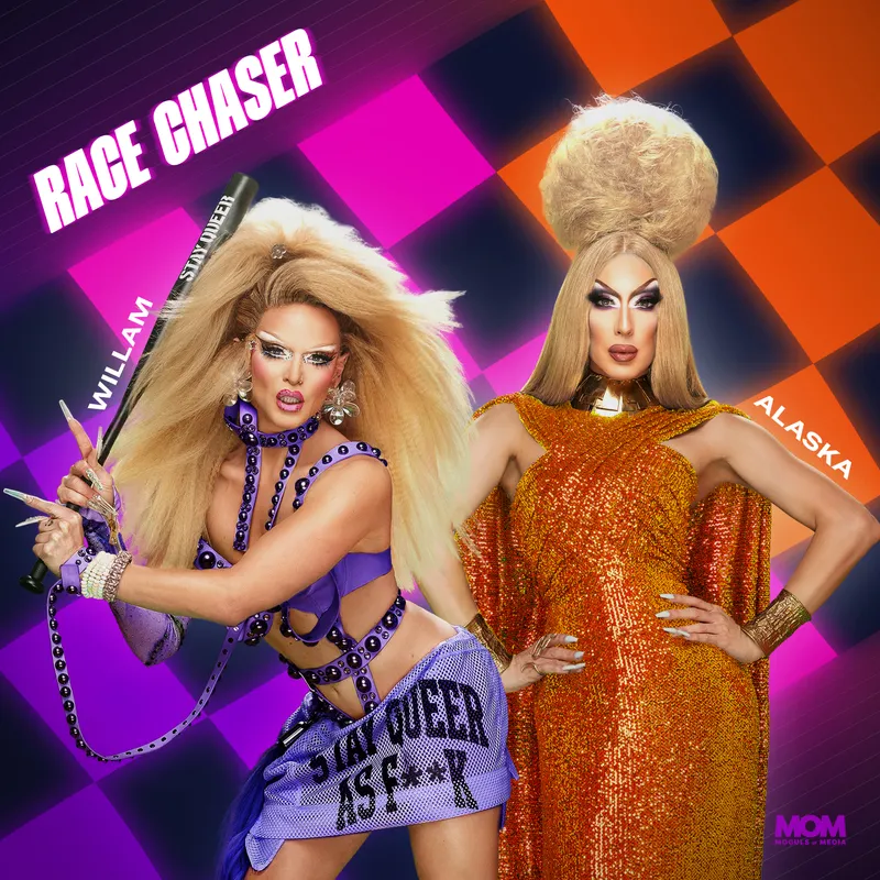 Race Chaser with Alaska & Willam artwork