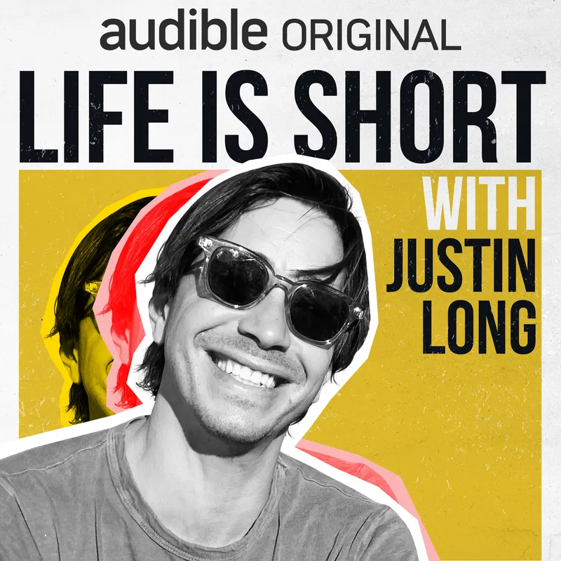 Life is Short with Justin Long artwork