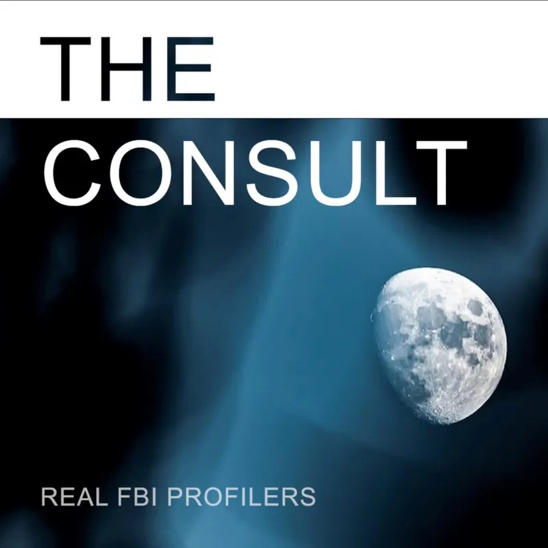 The Consult: Real FBI Profilers artwork