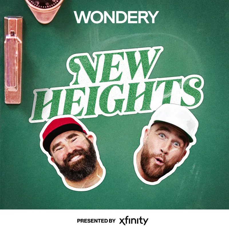 New Heights with Jason & Travis Kelce artwork