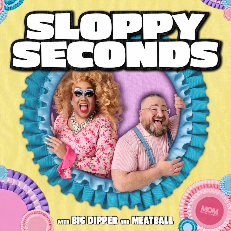 Sloppy Seconds with Big Dipper & Meatball artwork
