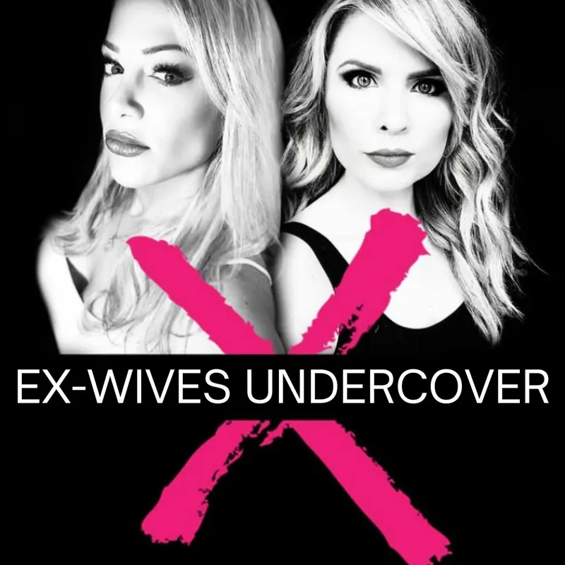 Ex-Wives Undercover: Liars, Cheaters & Love Cons artwork