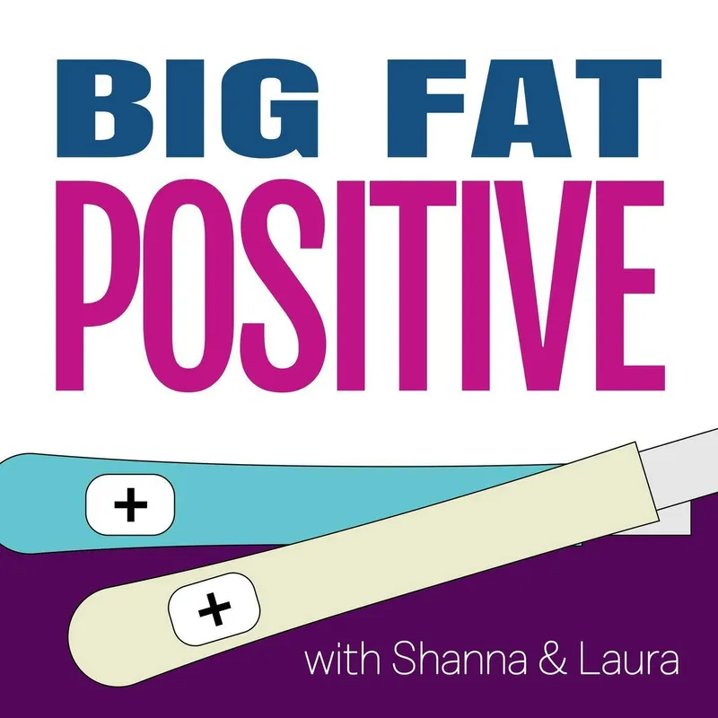 Big Fat Positive: Pregnancy and Parenting (BFP) artwork