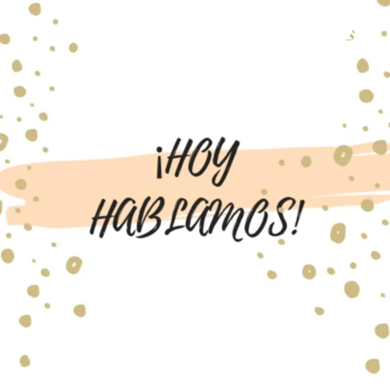 ¡HOY HABLAMOS! artwork